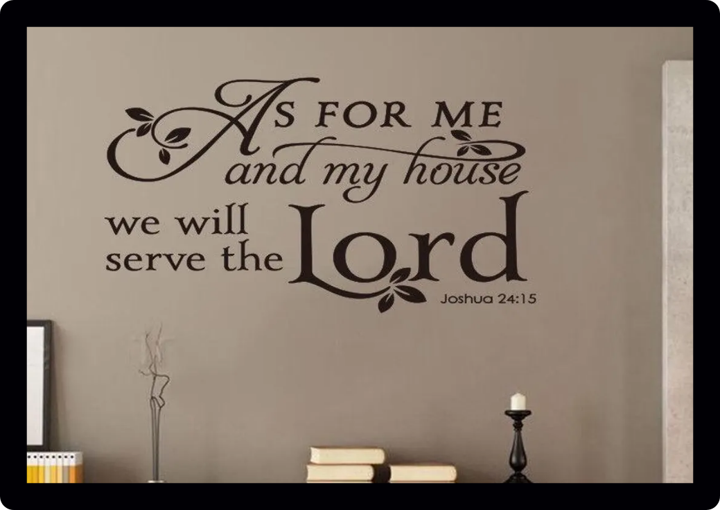 Lord house home bible serve the house quote god Wall Art Vinyl Decal Sticker